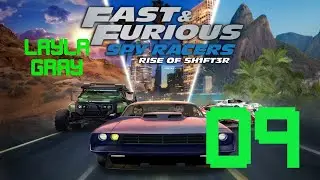FAST & FURIOUS: SPY RACERS RISE OF SH1FT3R &ndash; Mission 09 [No Commentary | 1080p 60FPS] Layla