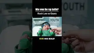 Rap Battle: Rock Lee vs Gaara! Who won?!