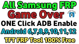 ALL Samsung One Click Enable ADB,Samsung j710f Google account Bypass,FRP Tool 2022 100%Working,FRP.