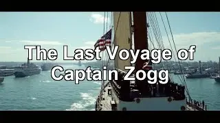 The Last Voyage of Captain Zogg