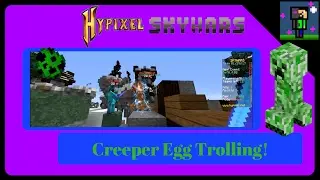 Creeper Egg Trolling - Skywars