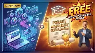 FREE Product Management Certification 2025 🔥 Freshers & Professionals | No Cost Course | Apply Now