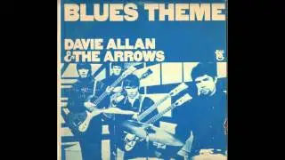 Davie Allan & the Arrows - Blues' Theme (1967)