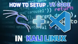 2025 VS Code Installation in Kali Linux