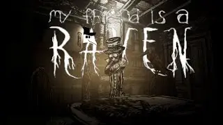 My friend is a raven / All Endings