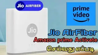 Jio airfiber amazon prime activate in tamil