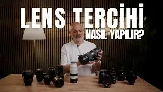 Bu Videoyu İzlemeden Lens Alma! | Doğru Lens Seçimi Rehberi