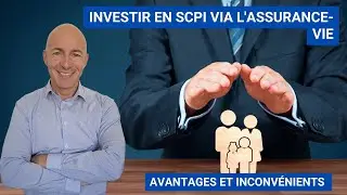 Investir en SCPI via l'assurance-vie ? (Avantages/Inconv&eacute;nients)