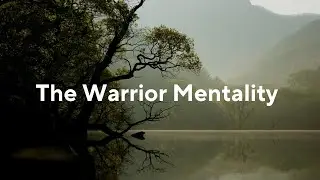 How To THINK like a Warrior