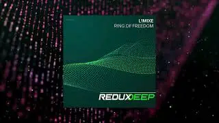 L1mixe - Ring of Freedom (Redux Deep)