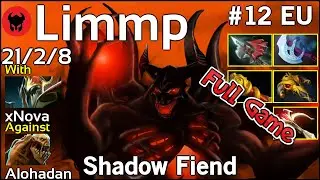 Limmp [coL] plays Shadow Fiend!!! Dota 2 Full Game