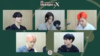 [2022 FIX WEEK] CIX Radio 'Midnight In X' EP.2