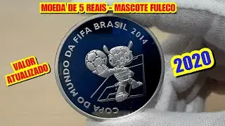 MOEDA DE 5 REAIS - DA COPA DO MUNDO DO BRASIL 2014 - MASCOTE FULECO