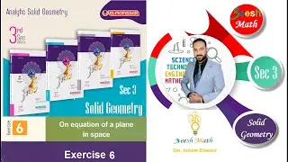 حل تمرين المعاصر 2023 - _ Equation Of Plane  In Space Exercise 6- Sec 3 Solid Geometry