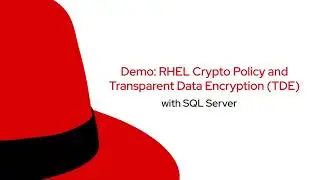 Red Hat Enterprise Linux Crypto Policy and Transparent Data Encryption (TDE) with SQL Server