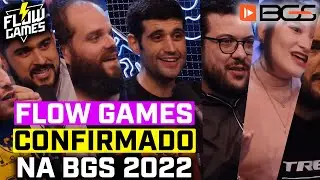 FLOW GAMES CONFIRMADO NA BGS 2022!!!