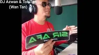 Sir Afa menemani DJ WanTan di Konti Bapakku FM