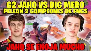 G2 JAHQ VS DIG MERO SE ENCONTRARON 2 CAMPEONES DE FNCS