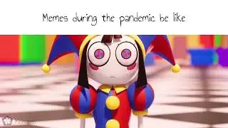 Memes during the pandemic be like | TADC meme