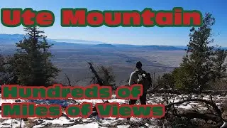 Hundreds of Miles of Views - Ute Mountain - Day Hike to Rio Grande Del Norte's Highest Peak