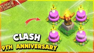CLASH OF CLANS 9TH ANNIVERSARY UPDATE - Birthday Cake , Fiery Figure Obstacles, New Events ||
