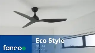 Fanco Eco Style DC Ceiling Fan Showcase | Fanco Australia