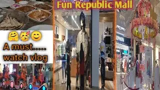 Fun Republic Mall | Lucknow Vlog | A day with 