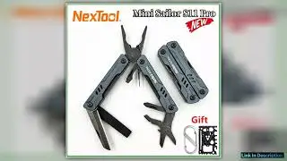 2025 New NexTool Mini Sailor Pliers S11 Pro 12In1 Multi Tool Folding Scissors Screwdriver Portable