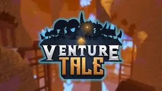 Venture Tale - Mana Mines