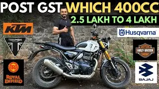 Which 400CC is worth your money? Post-GST 400cc Bikes Price Comparison | Cheapest to Costliest📈