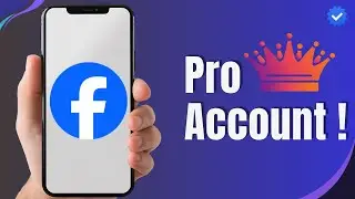 Create a Facebook Professional Account (2025 Step-by-Step Mobile Guide)