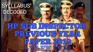 Previous year question of #HPSI #2019 #SUB_INSPECTOR #Hp_POLICE  #SYLLABUS_DECODED #PART_1 #HPSSSB