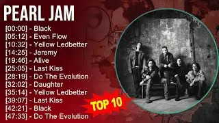Pearl Jam 2025 MIX Top Hits Collection - Black, Even Flow, Yellow Ledbetter, Jeremy