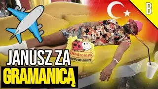 JANUSZ NA ZAGRANICZNYCH WAKACJACH