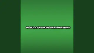 Balan&ccedil;a a Nova Holanda de G3 ou de Meiota