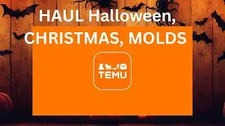 TEMU HAUL Molds, Halloween, Christmas and more. Must See #diy #temuhaul #temu #halloween #christmas