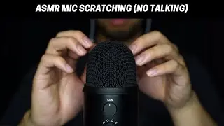 ASMR Raw & Rough Mic Scratching Sounds (No Talking)