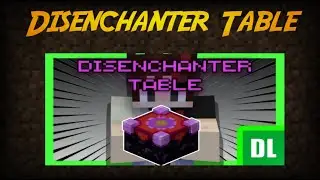 Minecraft Addon Showcase: Disenchanter Table