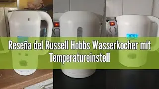 Review Russell Hobbs Waterkoker Met Temperatuurinstelling [25&deg;-100&deg;C, Geschikt Voor Baby Voedsel, Te