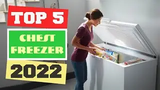 ✅Chest Freezer &ndash; Top 5 Best Chest Freezers in 2022.