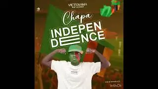Chapa independence &ndash; Vietenama Rap leader&hellip; prod by exclusive fifty. (Official audio)