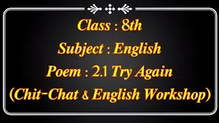 try again english workshop | 2.1 try again english workshop and chit chat | try again workshop #std8