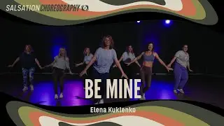 Be Mine - Salsation&reg; Dynamic Warm-Up by SEI Elena Kuklenko