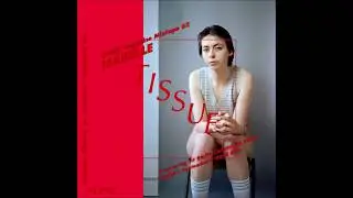 TISSUE Magazine Mixtape 62 by Isabelle