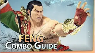 FENG WEI Optimal Combo Guide | TEKKEN 8 Season 1
