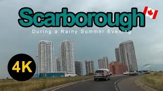 SCARBOROUGH CANADA: KENNEDY ROAD & 401 HIGHWAY &ndash; RAINY SUMMER DRIVE TOUR 2025 | 4K UHD