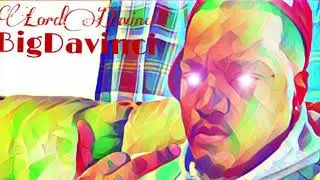 LordDavinci BigDavinci