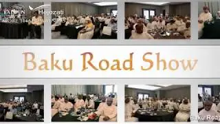 BAKU ROAD SHOW - FALCON LUXURY TRAVEL - FLTWORLD_COM