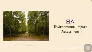PAD350: Chapter 7 - Environmental Impact Assessment (EIA)