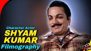 Shyam Kumar | Old Bollywood Hindi Films Character Actor | All Movies List